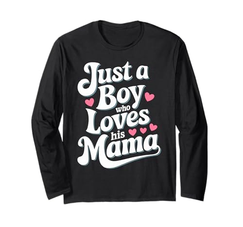 Just A Boy Who Loves His Mama Retro Herz Muttertag Mama Sohn Langarmshirt Just A Boy Who Loves His Mama Retro Herz Muttertag Mama Sohn Langarmshirt von Süßer Mama Sohn Spruch Pinkes Herz Familie