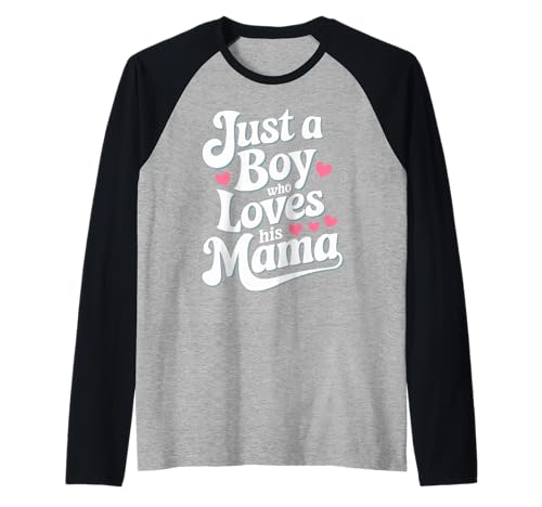Just A Boy Who Loves His Mama Retro Herz Muttertag Mama Sohn Raglan Just A Boy Who Loves His Mama Retro Herz Muttertag Mama Sohn Raglan von Süßer Mama Sohn Spruch Pinkes Herz Familie