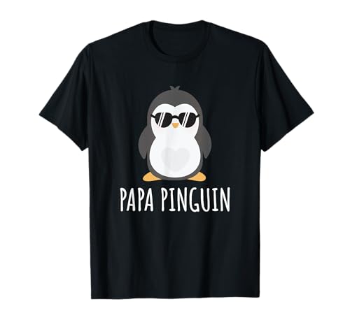 Herren Papa Pinguin - Penguin Sonnenbrille lustiges Papa Pinguin T-Shirt Herren Papa Pinguin - Penguin Sonnenbrille lustiges Papa Pinguin T-Shirt von Süßer Pinguin Geschenkidee Pinguinliebhaber