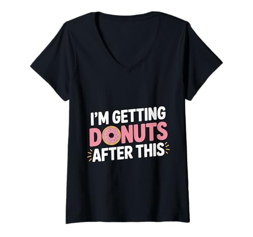 Damen I'm Getting Donuts After This - T-Shirt mit V-Ausschnitt Damen I'm Getting Donuts After This - T-Shirt mit V-Ausschnitt von Süßer Workout Fitness Humor