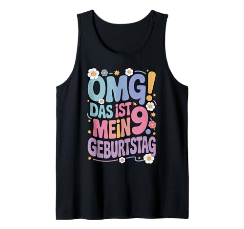 9. Geburtstag Mädchen Kind OMG Das Ist Mein 9. Geburtstag Tank Top von Süßes 9 Jahre Mädchen Geschenk Kindergeburtstag