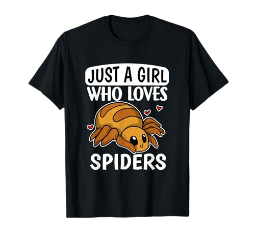 Just A Girl Who Loves Spiders Lustiges Spinne Spinnen Kostüm T-Shirt Just A Girl Who Loves Spiders Lustiges Spinne Spinnen Kostüm T-Shirt von Süßes Baby Spinnen Geschenk für Mädchen und Frauen