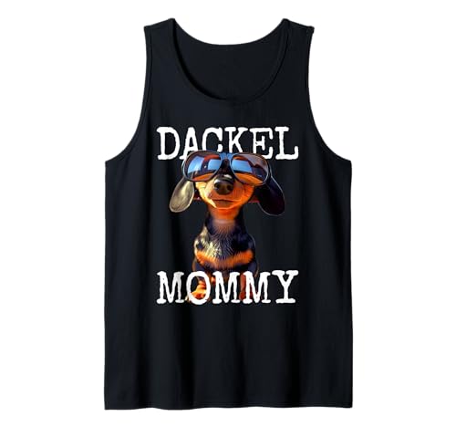 Dackel Mommy Dachshund Mama Wiener Mutter Muttertag Teckel Tank Top von Süßes Dackel Liebhaber Mom Geschenk für Muttertag