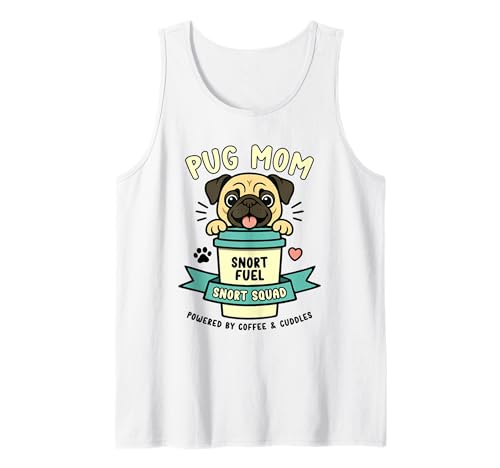Mops Mama Hundemama Hundeliebe Pug Mom Snort Squad Kaffee Tank Top von Süßes Mops Liebhaber Koffein Kaffeebecher Design
