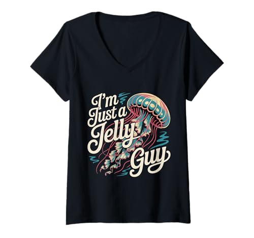 Damen I'm Just A Jelly Guy Jealous Pun Sweet Joke - T-Shirt mit V-Ausschnitt von Süßes Wortspiel Verspielter Stimmung Snack