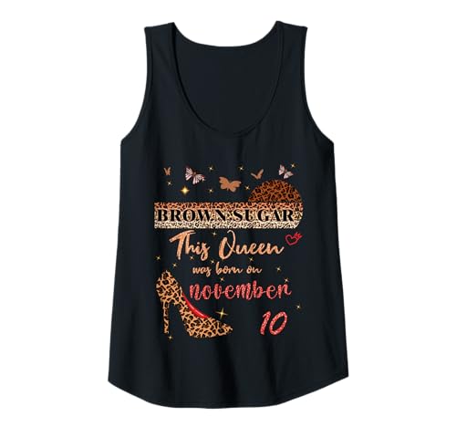 Damen This Queen was Born in 10. November 10th Birthday Brown Sugar Tank Top von Sugar Queen Leopard Print Awesome since 10