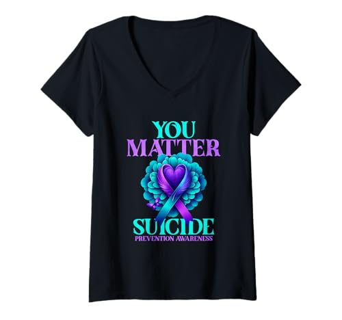 Damen Du bist wichtig, Bewusstsein für Suizidprävention T-Shirt mit V-Ausschnitt von Suicide Prevention Awareness Mental Health