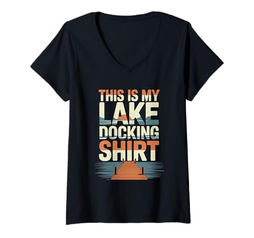 Damen Das ist Mein Lake-Andockshirt Summer Lake Life T-Shirt mit V-Ausschnitt Damen Das ist Mein Lake-Andockshirt Summer Lake Life T-Shirt mit V-Ausschnitt von Summer Lake Life Lake Boating