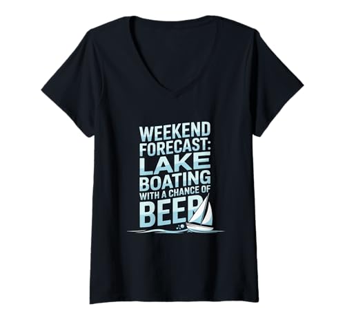 Damen Wochenendvorhersage See Bootfahren Sommer See Leben T-Shirt mit V-Ausschnitt Damen Wochenendvorhersage See Bootfahren Sommer See Leben T-Shirt mit V-Ausschnitt von Summer Lake Life Lake Boating