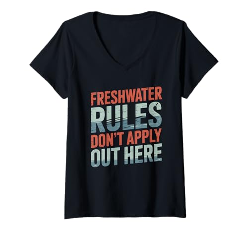 Damen Süßwasserregeln gelten Nicht für das Sommerangeln in Salzwasser T-Shirt mit V-Ausschnitt von Summer Saltwater Fishing Fisherman