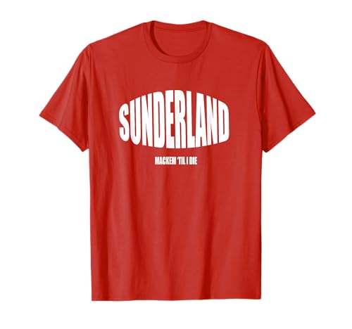 Sunderland Mackem Wearside England Herren Damen Kinder Jungen Mädchen T-Shirt Sunderland Mackem Wearside England Herren Damen Kinder Jungen Mädchen T-Shirt von Sunderland England Mackem Apparel