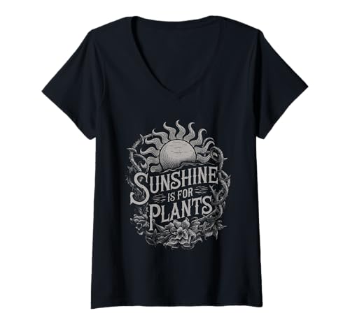 Damen Sunshine is for Plants Sunlight Gothic Darkness Lover T-Shirt mit V-Ausschnitt Damen Sunshine is for Plants Sunlight Gothic Darkness Lover T-Shirt mit V-Ausschnitt von Sunshine Is For Plants Sunlight Gothic Darkness