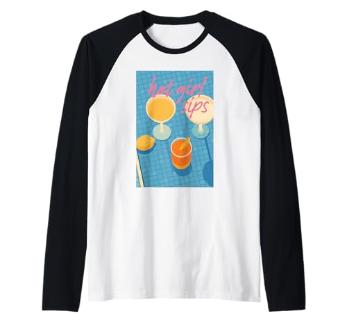 Hot Girl Sips Retro Cocktailgläser Pool Party Trinkkunst Raglan Hot Girl Sips Retro Cocktailgläser Pool Party Trinkkunst Raglan von Sunshine Vibes Retro Coastal Style Aesthetic Wear