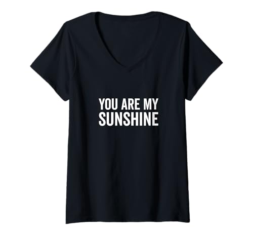 Damen Inspirierendes Zitat "You Are My Sunshine" T-Shirt mit V-Ausschnitt Damen Inspirierendes Zitat "You Are My Sunshine" T-Shirt mit V-Ausschnitt von Sunshine and Smiles Apparel for Everyone