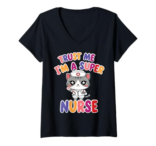 Damen Glauben Sie Mir, ich Bin eine super Krankenschwester - Krankenschwester-Katze T-Shirt mit V-Ausschnitt von Super Nurse Cat