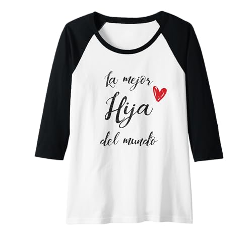 Damen Beste Tochter der Welt Super Muttertag Mama Raglan von Super regalo de Navidad para la mejor Hija