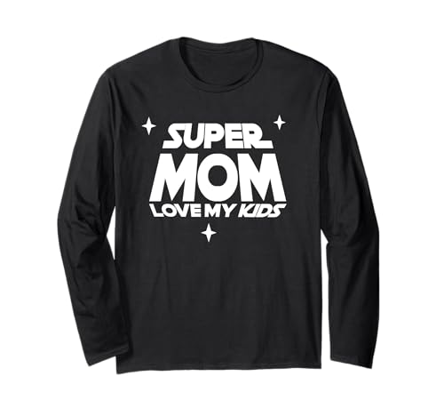 Super Mutter liebt ihre Kinder Langarmshirt von Superfrau Mutter Spruch