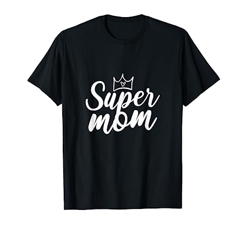 Super Mama Super Mutter T-Shirt von Supermom