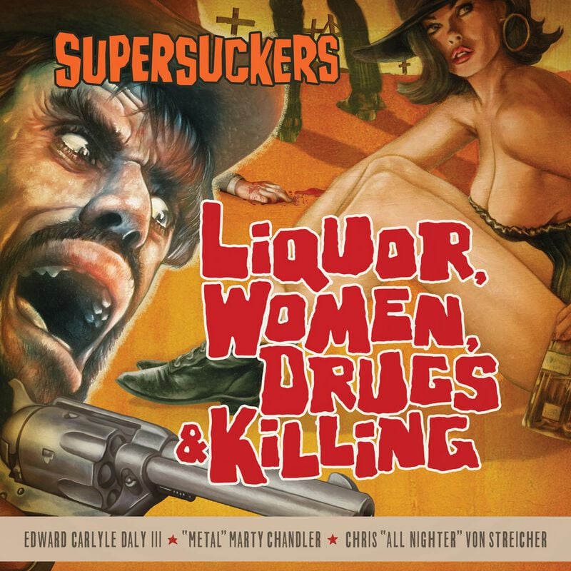 Supersuckers Liqour, Women, Drugs & Killing CD multicolor Supersuckers Liqour, Women, Drugs & Killing CD multicolor von Supersuckers