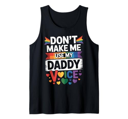 Herren Lass mich nicht meine Papa-Stimme benutzen Lustiger Gay Pride LGBTQ-Dad Tank Top Herren Lass mich nicht meine Papa-Stimme benutzen Lustiger Gay Pride LGBTQ-Dad Tank Top von Support LGBT Gay Bear Pride Month Sarcastic Humor