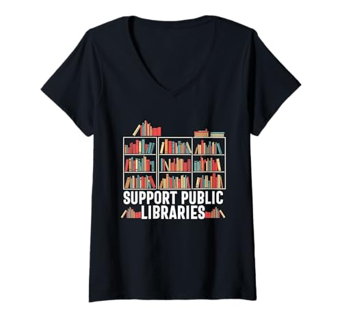 Damen Unterstützt lokale Bibliotheken Speichern Bibliothekar Buchleser T-Shirt mit V-Ausschnitt Damen Unterstützt lokale Bibliotheken Speichern Bibliothekar Buchleser T-Shirt mit V-Ausschnitt von Support Local Public Book Reader