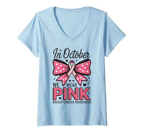 Damen Im Oktober tragen wir rosa Awareness Bow Ribbon Frauen T-Shirt mit V-Ausschnitt Damen Im Oktober tragen wir rosa Awareness Bow Ribbon Frauen T-Shirt mit V-Ausschnitt von Support Pink Ribbon Breast Cancer Awareness