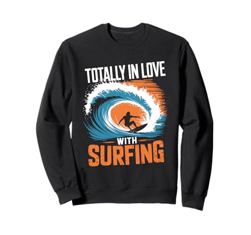 Total in Love with Surfing Surfboard for Men Surfer Sweatshirt Total in Love with Surfing Surfboard for Men Surfer Sweatshirt von Surf Clothing for Surfers Surfboard Surfboarder