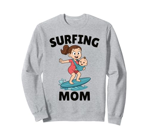 Lustiges Surfen Mutter Surfer Muttertag Geschenk Mama Frauen Mädchen Sweatshirt von Surf Mom Summer Ocean Wave Lover Birthday Present