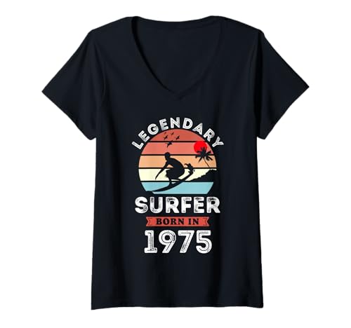 Damen Legendary Surfer Born in 1975, 50th Birthday Men T-Shirt mit V-Ausschnitt von Surfer 1975 Legends Gifts for Mens 50th Bday