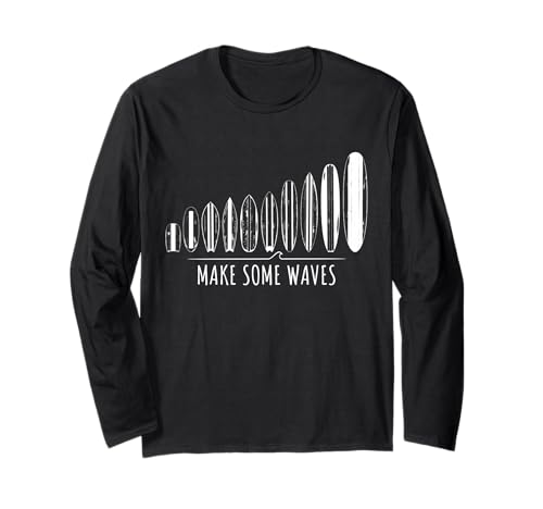 Make Some Waves Surfer Surfbrett Wave Surfing Boy Girl Surf Langarmshirt von Surfer Outfit Für Sommer Surfen SUP Wellenreiten