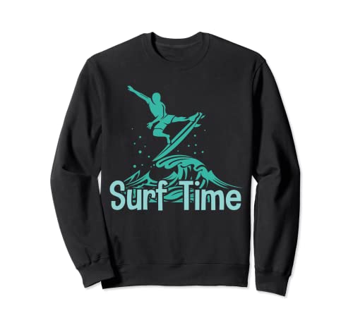 Surf Time Surfer Surfen Herren Damen Sweatshirt von Surfing Gift for Surfer Lover