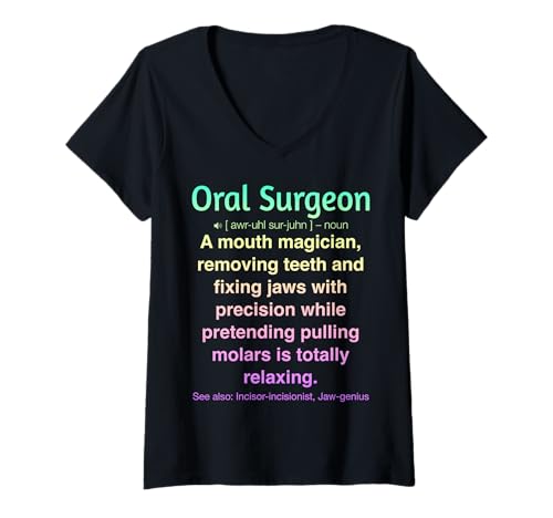 Damen Oralchirurg T-Shirt mit V-Ausschnitt von Surgical Dental Humor Gifts for Oral Surgeons