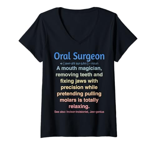 Damen Oralchirurg T-Shirt mit V-Ausschnitt von Surgical Dental Humor Gifts for Oral Surgeons