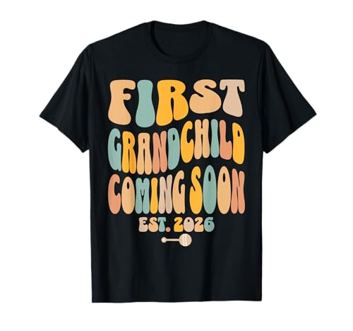 First Grandchild Coming Soon 2026 Baby Ankündigung T-Shirt von Surprise Grandparents Pregnancy Announcement 2026