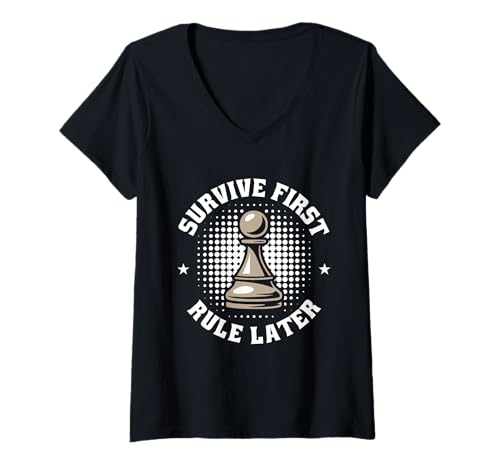 Damen Lustiges Schachspiel Schach Design Schachfiguren Bauer T-Shirt mit V-Ausschnitt von Survive First Rule Later