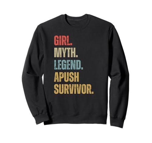 APUSH Survivor Girl Myth Legend APUSH Witztest Lustiger Humor Sweatshirt APUSH Survivor Girl Myth Legend APUSH Witztest Lustiger Humor Sweatshirt von Survived APUSH Exam 2025 - 2025 AP Exam Survivor