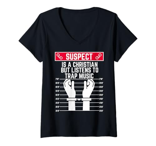 Damen Verdächtiger ist Christ, hört Aber Trap-Musik, Männer, Frauen T-Shirt mit V-Ausschnitt Damen Verdächtiger ist Christ, hört Aber Trap-Musik, Männer, Frauen T-Shirt mit V-Ausschnitt von Suspect Shopp