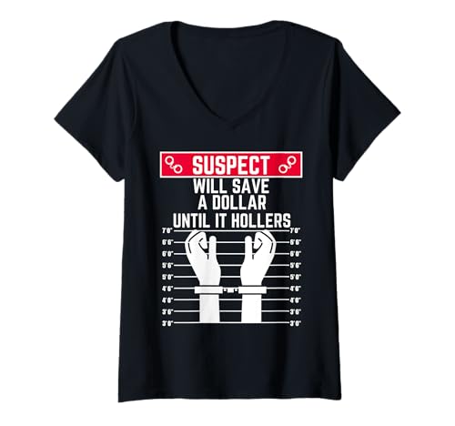 Damen Verdächtiger spart einen Dollar, bis es lustig brüllt, reicher Sparer T-Shirt mit V-Ausschnitt Damen Verdächtiger spart einen Dollar, bis es lustig brüllt, reicher Sparer T-Shirt mit V-Ausschnitt von Suspect Shopp