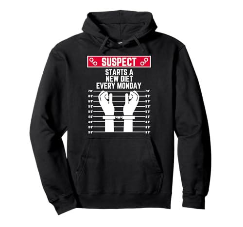 Verdächtiger beginnt jeden Montag mit Einer neuen Diät lustige Frauen Männer fit Pullover Hoodie von Suspect Shopp