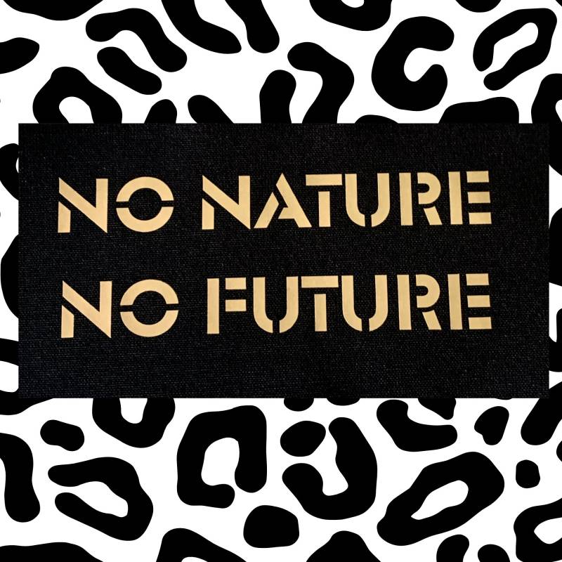 No Nature Future Aufnäher in Schwarz Mit Matt Goldenen Aufdruck von SuspiriaPrints