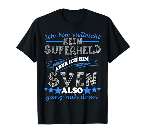 Sven Vorname Schriftzug Geschenk Männer Jungen T-Shirt Sven Vorname Schriftzug Geschenk Männer Jungen T-Shirt von Sven Vorname Geschenk Shirts