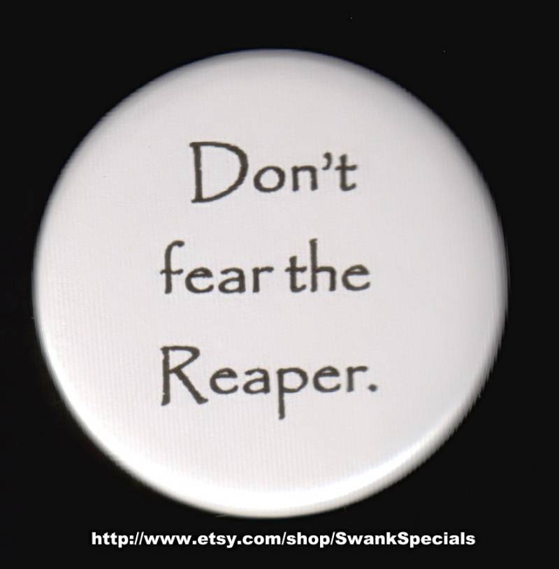 Hab Keine Angst Vor Dem Sensenmann. Button Oder Magnet von SwankSpecials
