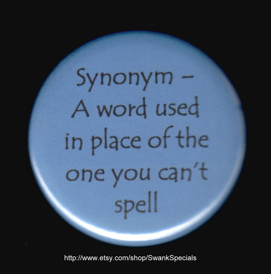 Symbol - Ein Wort, Das Anstelle Eines Wortes Verwendet Wird, Sie Nicht Buchstabieren Können Pinback-Button Oder Magnet von SwankSpecials