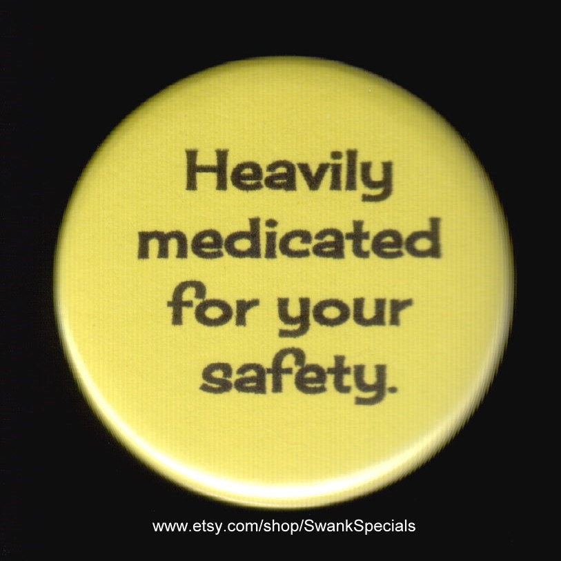 stark Behandelt Zu Ihrer Sicherheit. Button Oder Magnet von SwankSpecials