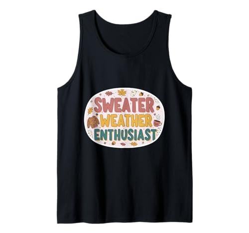 Pullover Wetter Enthusiast Damen Mädchen Herbst Liebhaber Herbst Tank Top von Sweater Weather Enthusiast Womens Girls Products
