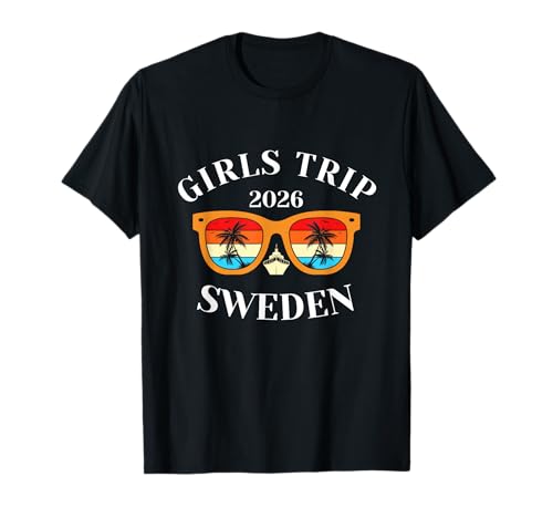 Girls Trip 2026 Schweden Spring Break 2026 Kreuzfahrt Urlaub T-Shirt Girls Trip 2026 Schweden Spring Break 2026 Kreuzfahrt Urlaub T-Shirt von Sweden Spring Break Attire T-Shirts
