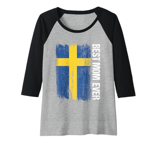 Damen Best Mom Ever Swedish Mommy Sweden Muttertag Raglan Damen Best Mom Ever Swedish Mommy Sweden Muttertag Raglan von Swedish Flag Designs Sweden Proud Viking Roots
