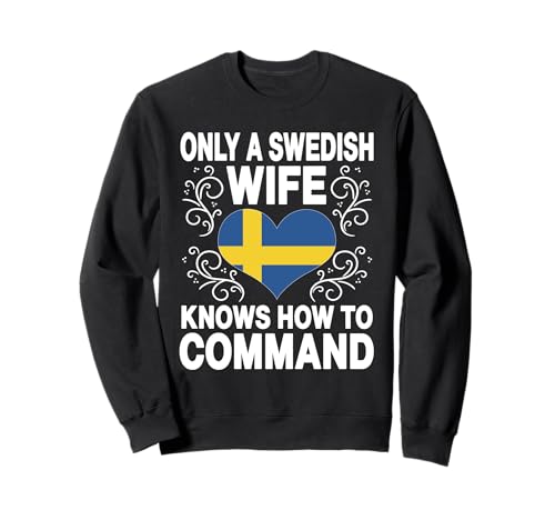 Lustiger schwedischer Ehefrau Spruch Schweden Frauen Humor Sweatshirt Lustiger schwedischer Ehefrau Spruch Schweden Frauen Humor Sweatshirt von Swedish Flag Designs Sweden Proud Viking Roots
