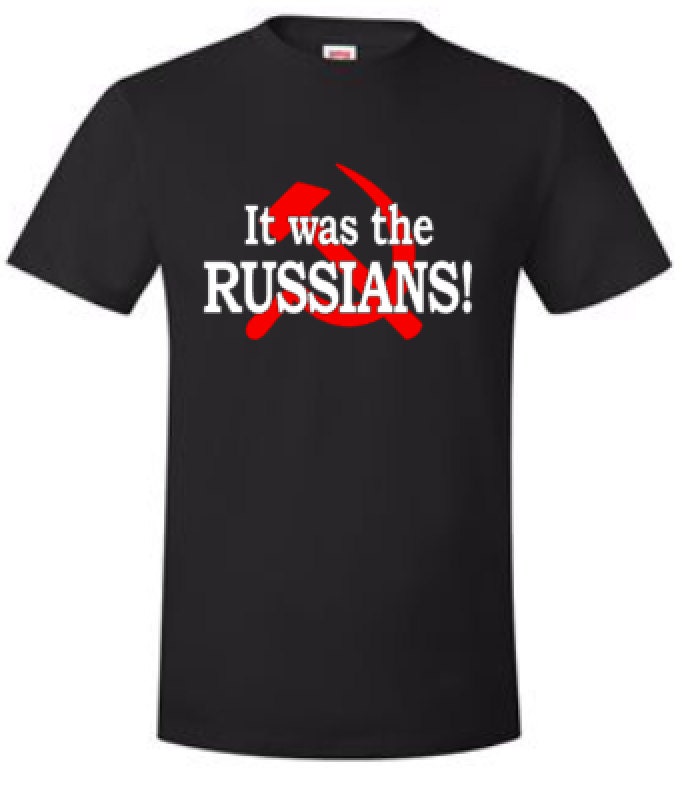 Es War Der Russe T-Shirt von SweetAngelDreamBows