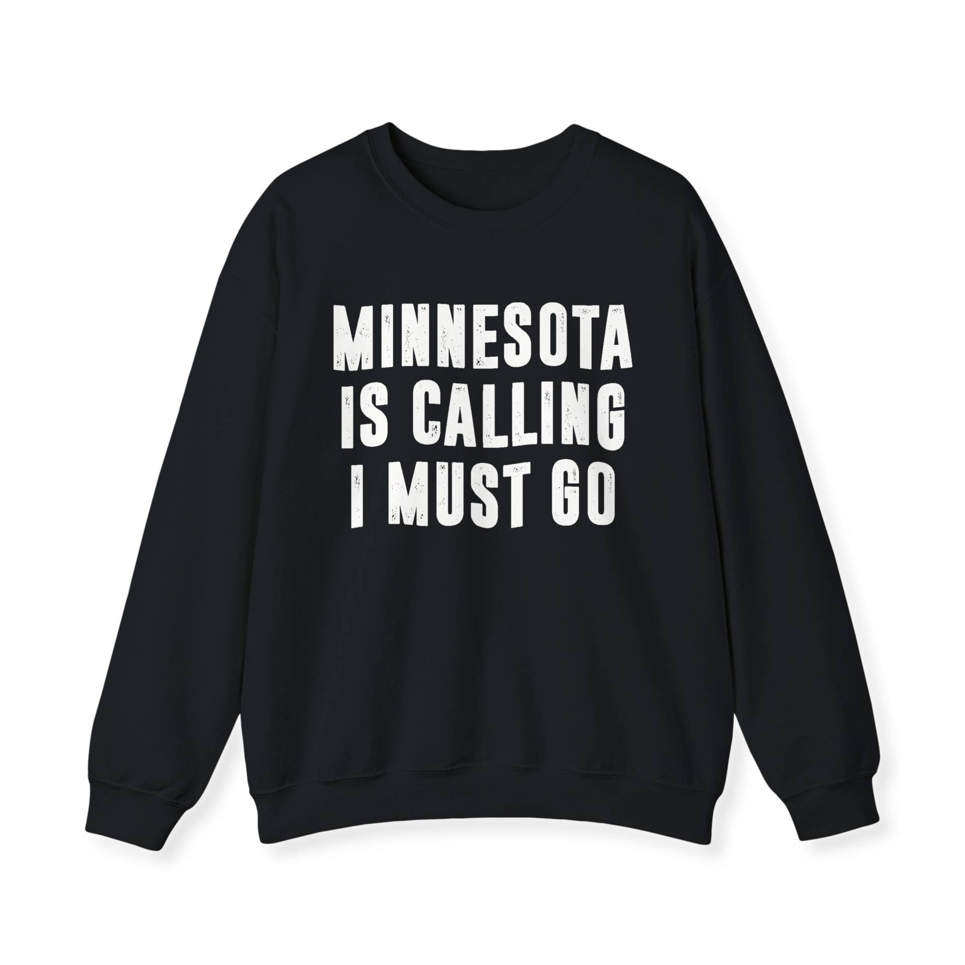 Minnesota Ruft, Ich Muss Gehen Sweatshirt | Sweatshirts Für Damen Umzug Nach North Star State Crewneck Pullover Shirt Geschenk Männer von SweetHoldings